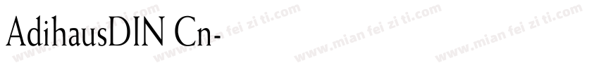 AdihausDIN Cn字体转换